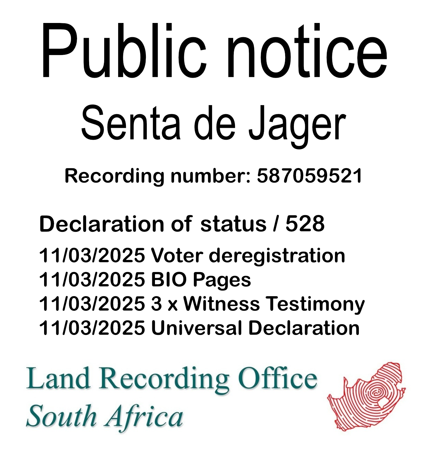 Public Notice Senta de Jager Recording number 587059521